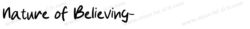Nature of Believing字体转换